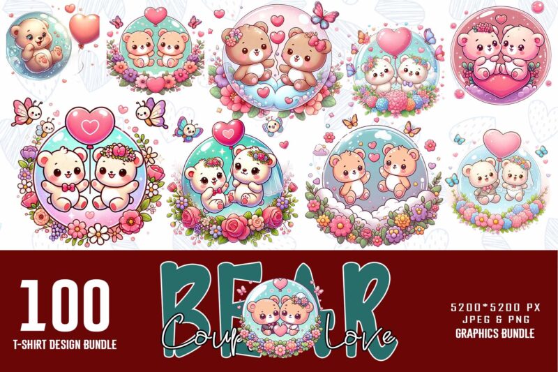 Trendy Valentines Day Bear in Love t-shirt design bundle of 100 png & jpeg designs – download instantly ready to upload on POD site