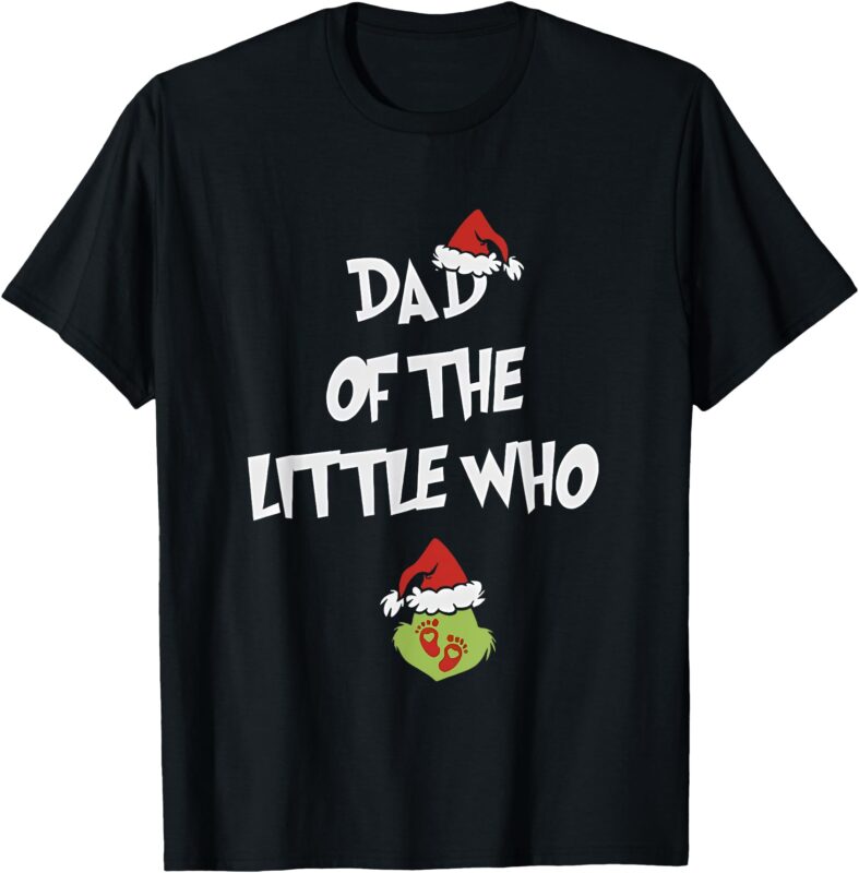 Dad Of The Little Who Pregnancy Announcement T-Shirt