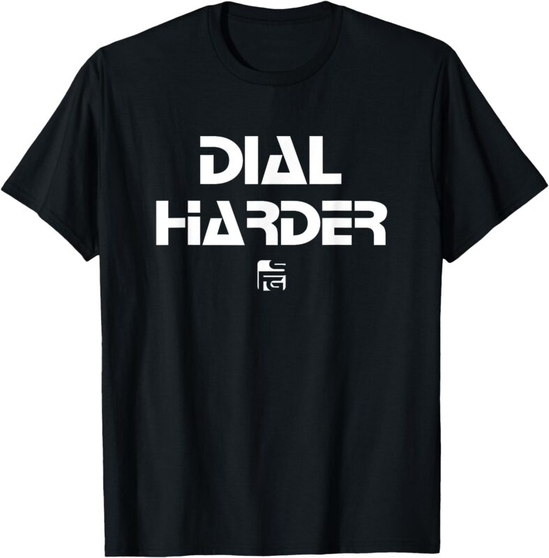 Dial Harder Life Insurance Agent T-Shirt