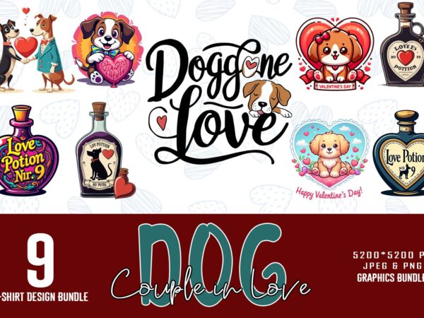 Trendy valentines day dog couple in love t-shirt design bundle of 9 png & jpeg designs – download instantly retro vintage t-shirt design