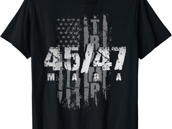 Donald trump president 45-47 maga us flag t-shirt