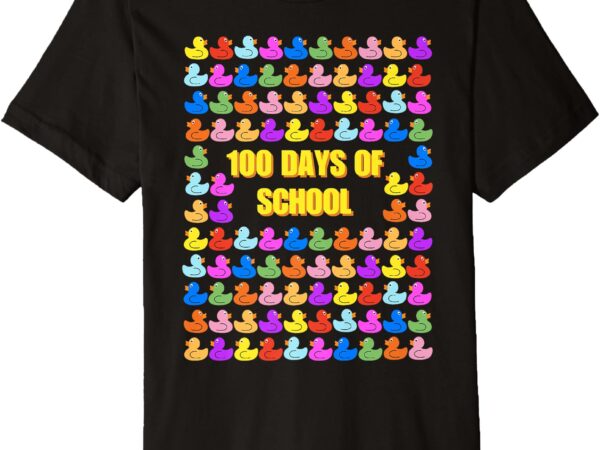 Easy 100 days of school – ducks 100 days easy idea premium t-shirt