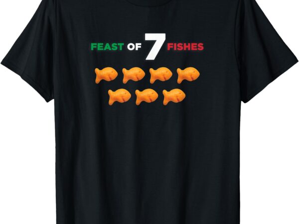 Feast of seven fishes t-shirt