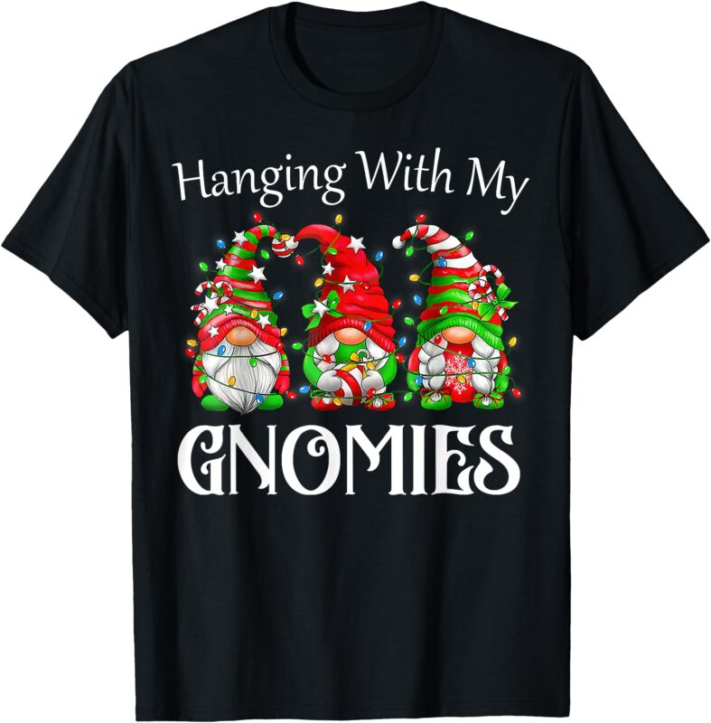 Funny Christmas Gnome Hanging With My Gnomies Family Pajamas T-Shirt