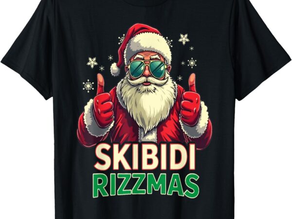 Funny christmas rizz santa skibidi rizzmas t-shirt