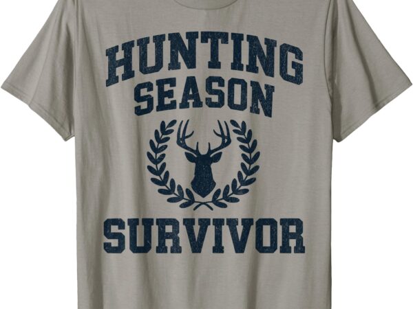 Funny deer hunting t-shirt