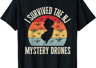 Funny Drone Lover I Survived The New Jersey Mystery Drones T-Shirt