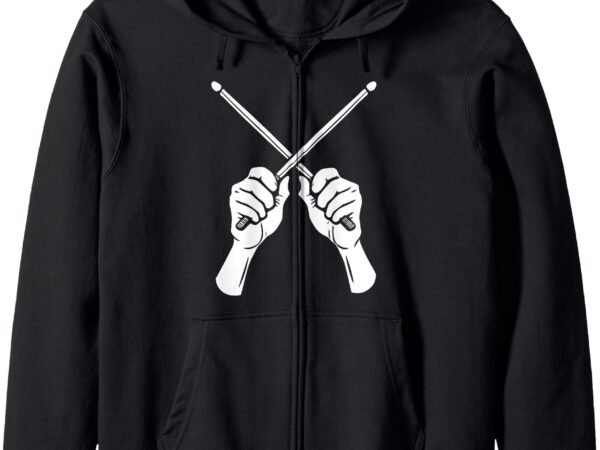 Funny drum stick musician gifts for men drummer zip hoodie t shirt graphic design