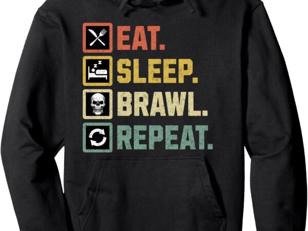 Funny eat sleep brawl repeat stars video gamer gaming pullover hoodie t shirt graphic design