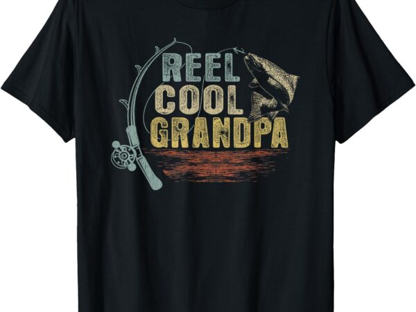 Funny fishing vintage reel cool grandpa t-shirt