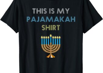 Funny Hanukkah Pajama – This is My Pajamakah Gift T-Shirt