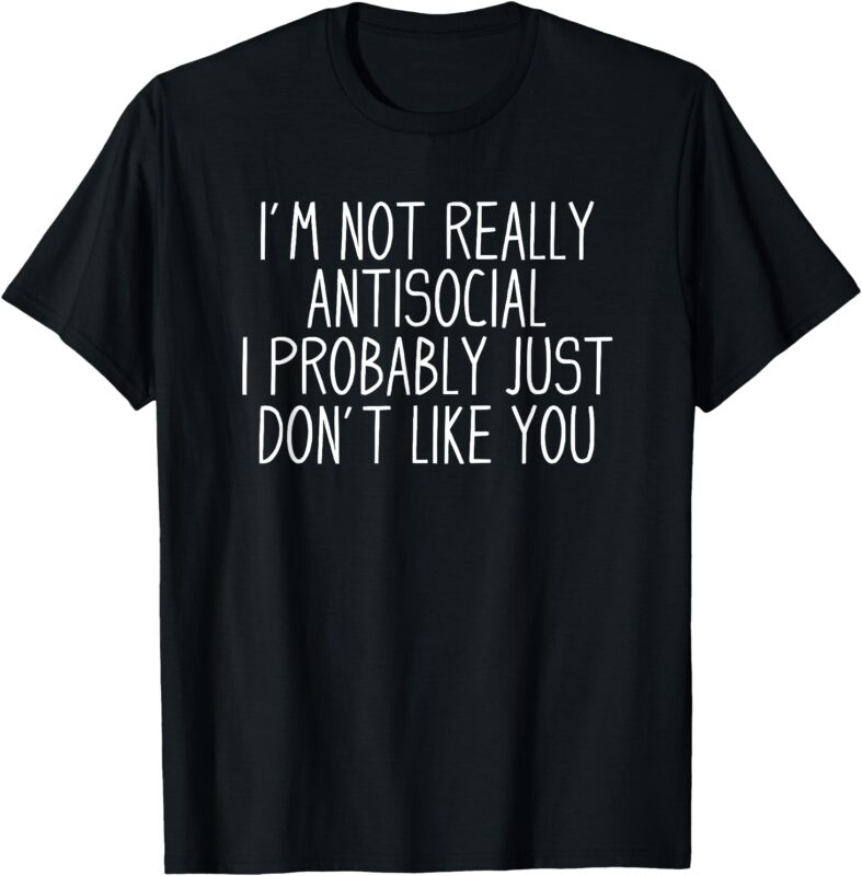 Funny Introvert Antisocial T-Shirt