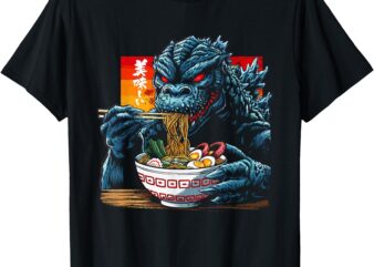 Funny Kaiju Eating Ramen Japanese Monster Lover Birthday T-Shirt