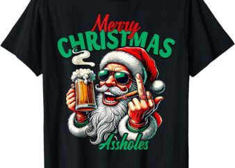 Funny Santa Claus Middle Finger Drink Beer Merry Christmas T-Shirt