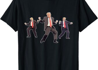 Funny Trump Dancing Dance Moves Rally MAGA T-Shirt