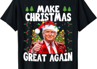 Funny Trump Make Christmas Great Again Ugly Sweater Xmas T-Shirt