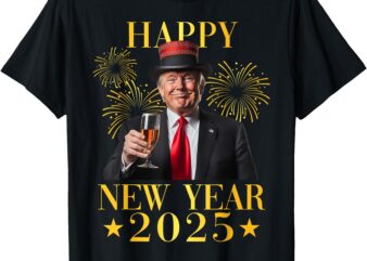 Happy New Year 2025 Funny Trump New Year New America T-Shirt