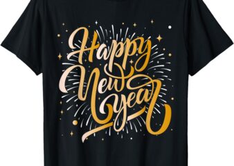 Happy New Year 2025 Men Women Kids New Years Eve Party T-Shirt