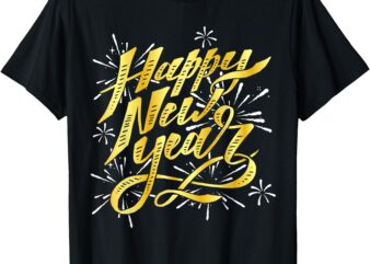 Happy New Year 2025 Men Women Kids Toddler New Years Eve T-Shirt