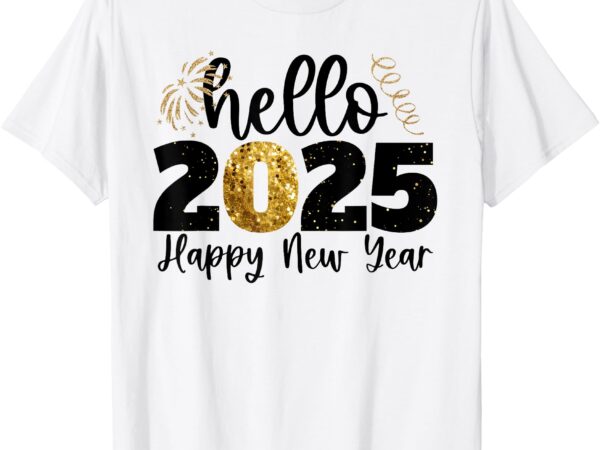 Happy new year 2025 new year party friends family adults kid t-shirt