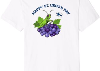 Happy St. Urho’s Day tee Finland Grapes Grasshopper Premium T-Shirt