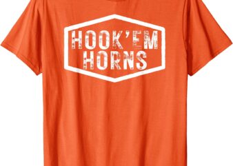 Hookem or Hook’em Horns Alright makes Horns up in Texas T-Shirt