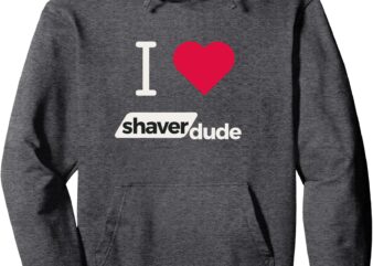 I Heart Shaver Dude Pullover Hoodie