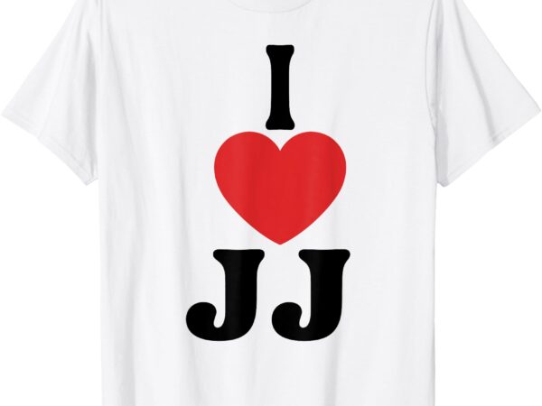 I love jj heart groovy personalized name jj t-shirt