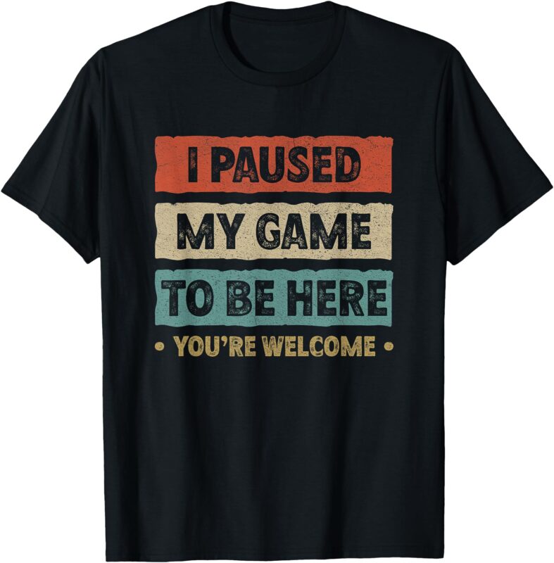 I Paused My Game To Be Here Teen Boy Funny Video Gamer T-Shirt