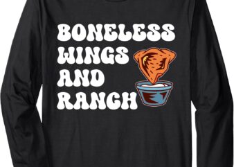 I’ll Have the Boneless Wings With Ranch – Funny Prank Wings Long Sleeve T-Shirt