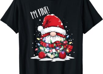 I’m Fine Christmas Gnome Tangled Lights Funny Xmas Holiday T-Shirt