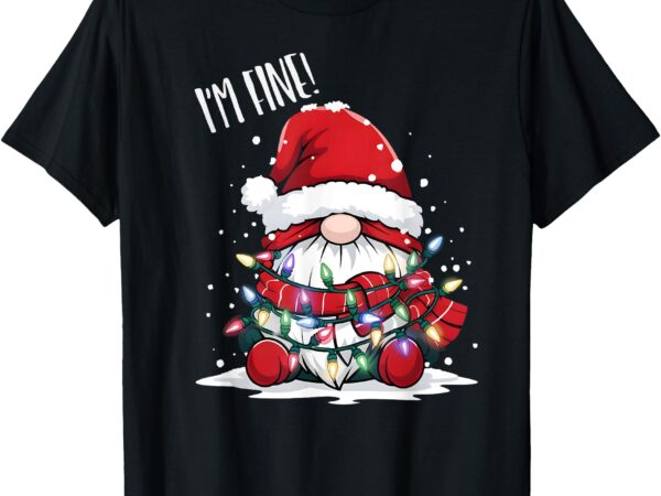 I’m fine christmas gnome tangled lights funny xmas holiday t-shirt