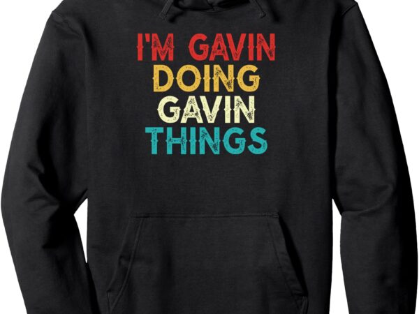 I’m gavin doing gavin things shirt funny christmas vintage pullover hoodie t shirt design for sale