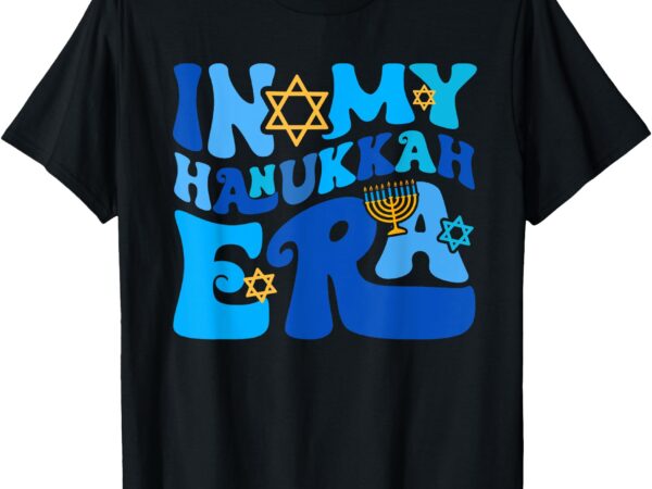 In my hanukkah era chanukah jewish pajamas t-shirt