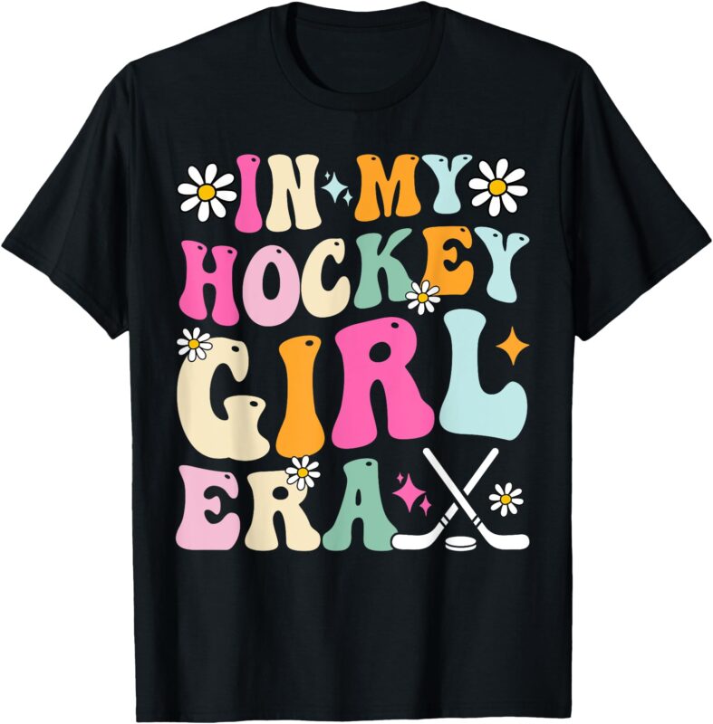 In My Hockey Girl Era Retro Groovy Girl Women T-Shirt