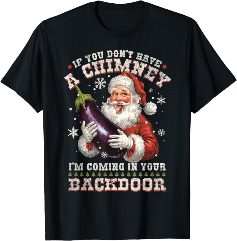 Inappropriate Santa Rude Christmas Sexual Innuendo T-Shirt