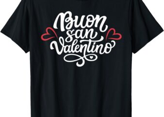 Italian Love Valentine’s Day Amore Buon San Valentino Italy T-Shirt