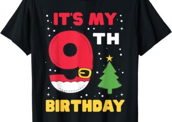 It’s My 9th Birthday Christmas 9 Years Old Santa Boys Girls T-Shirt