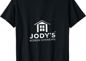 Jody’s Screen Doors Inc T-Shirt