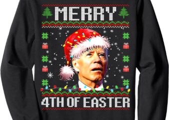 Joe Biden Happy 4th Easter Ugly Christmas Sweater For Women Sweatshirt