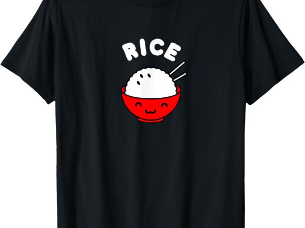 Kawaii rice bowl t-shirt