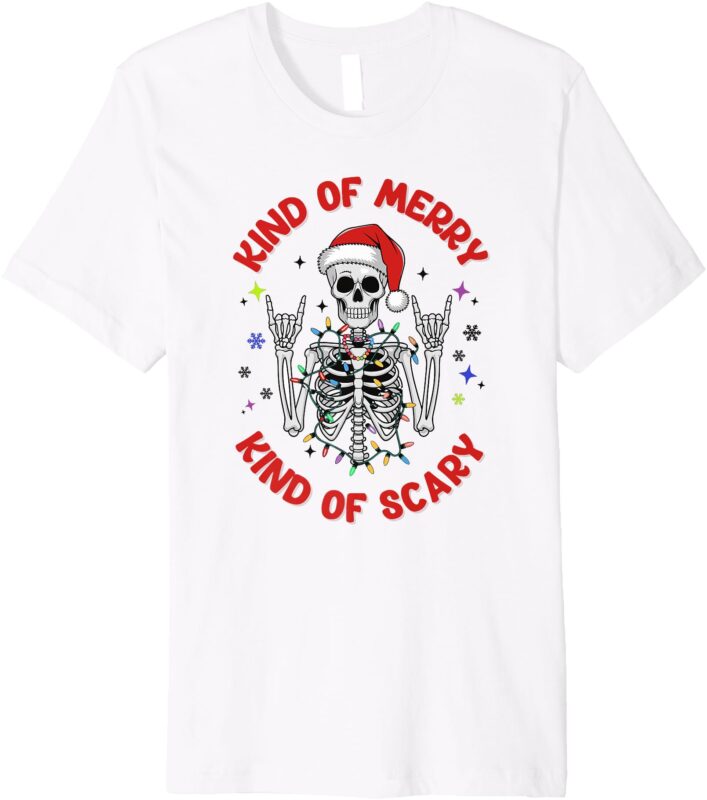 Kind of Merry Kind of Scary Funny Santa Skeleton Christmas Premium T-Shirt