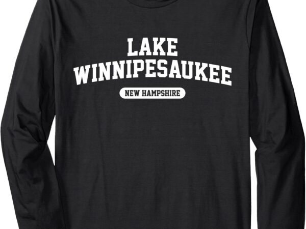 Lake winnipesaukee new hampshire athletic nh block text long sleeve t-shirt