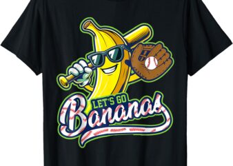 Let’s Go Bananas Shirt Funny Graphic Tees for Men Women Kids T-Shirt