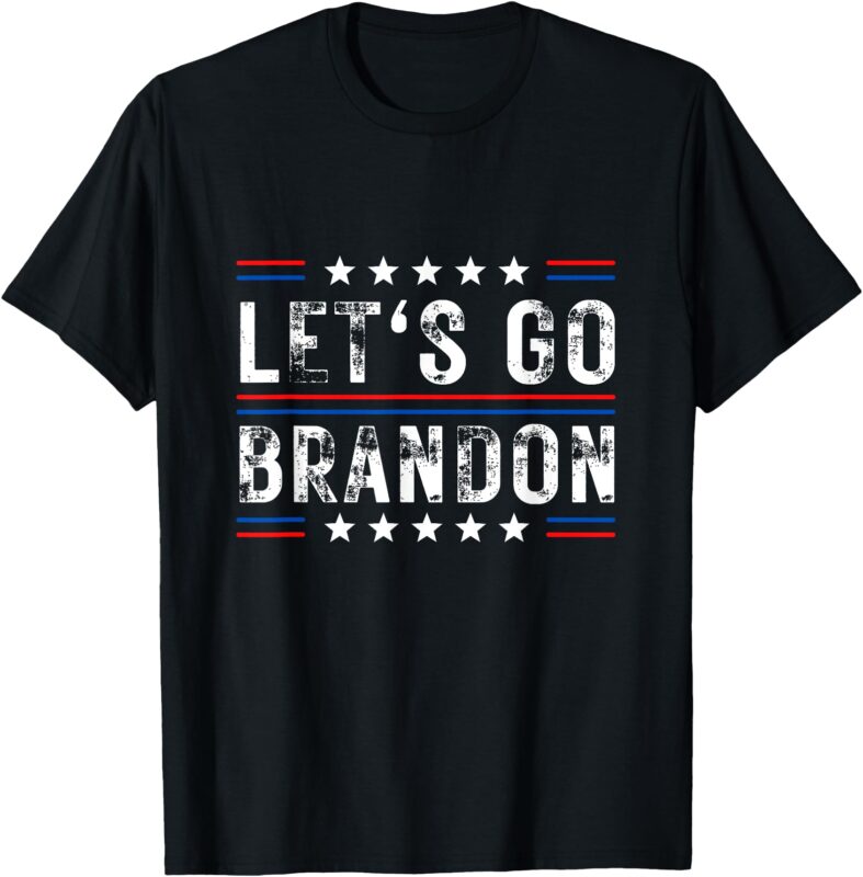 Lets Go Brandon Tee Funny Trendy sarcastic Let’s Go Brandon T-Shirt