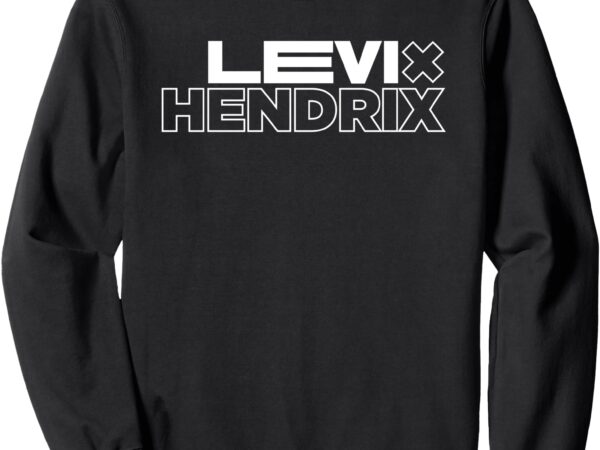 Levi + hendrix sweatshirt