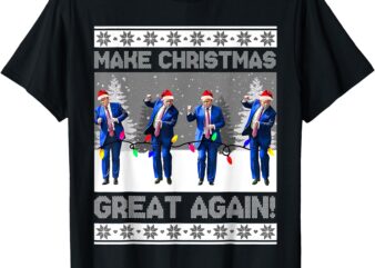 Make Christmas Great Again Shirt Trump Dance Xmas T-Shirt