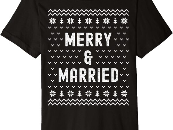 Merry & married matching couples first christmas as mr & mrs premium t-shirt