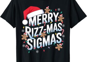 Merry Rizz Mas Sigmas Funny Alpha Christmas Santa T-Shirt