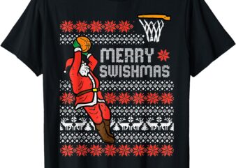 Merry Swishmas Ugly Christmas Sweater Basketball Pajamas T-Shirt